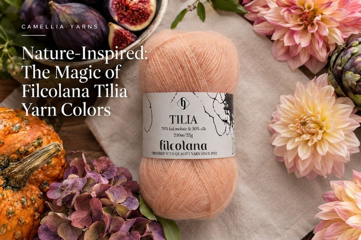 Nature-Inspired: The Magic of Filcolana Tilia Yarn Colors - CamelliaYarns